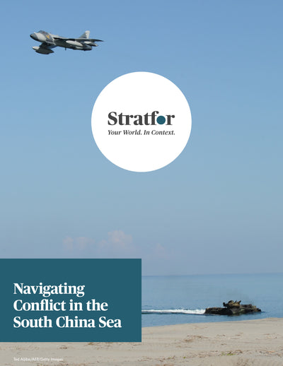 Navigating Conflict in the South China Sea - Stratfor Store